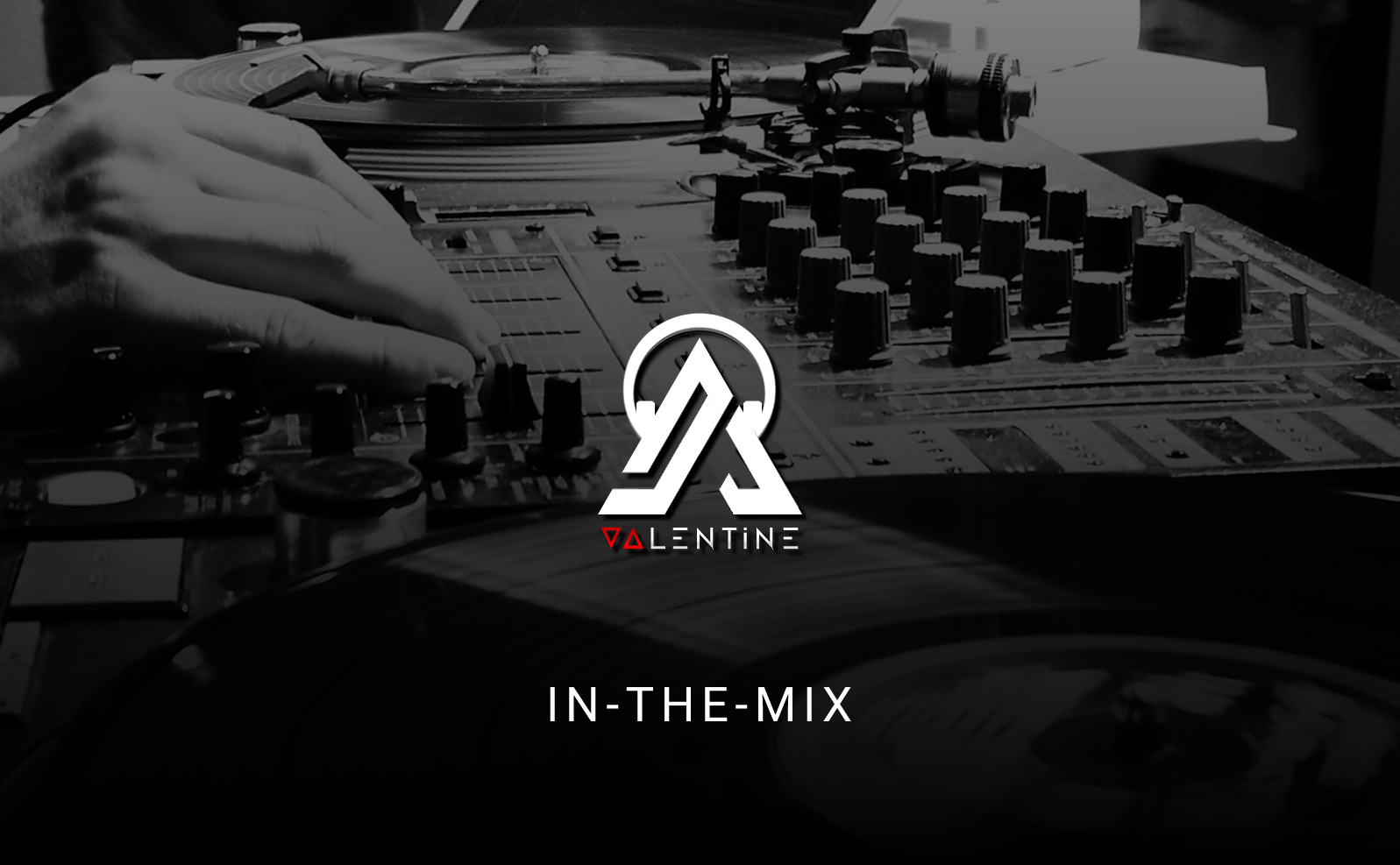 Banner - DJ VALENTINE In-The-Mix