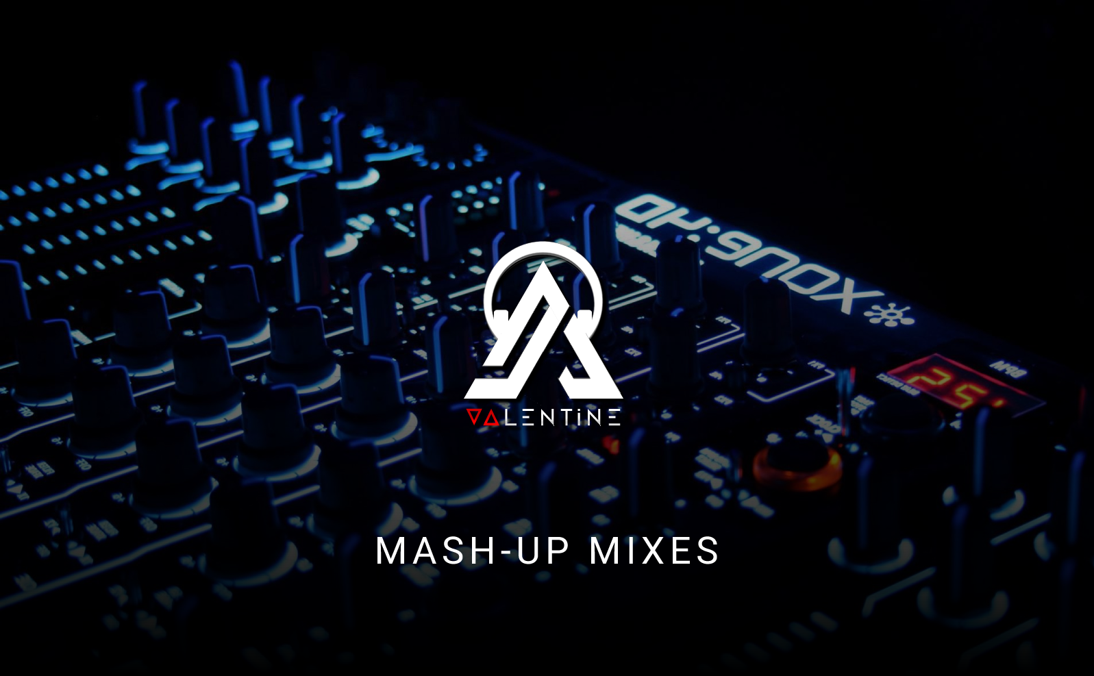 Banner - DJ VALENTINE Mash-Ups 05